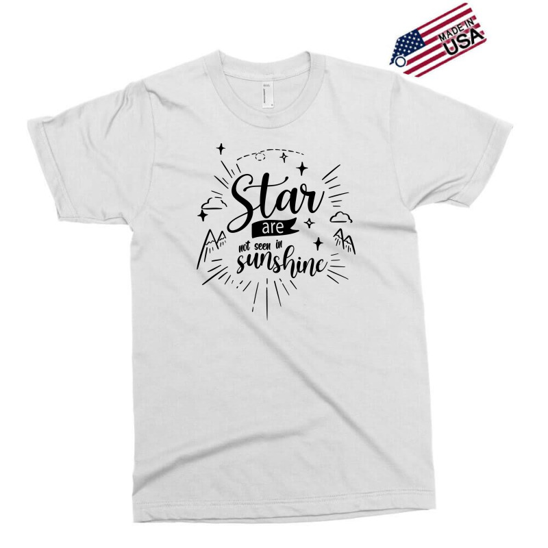 Star Are Not Seen In Sunshine Exclusive T-shirt by Nitastudioz | Artistshot