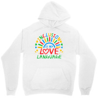 Inclusion Is My Love Language Funny Autism Awareness Rainbow T Shirt Unisex Hoodie | Artistshot