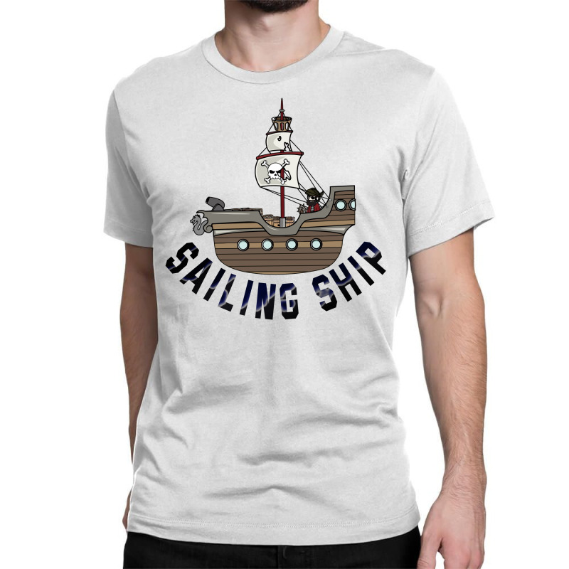 Sailing Ship Classic T-shirt | Artistshot