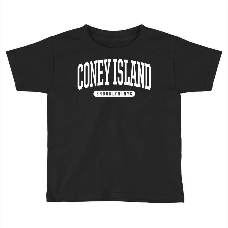 Nyc Borough Brooklyn New York Coney Island Sweatshirt Toddler T-shirt by johnjosephmenk | Artistshot