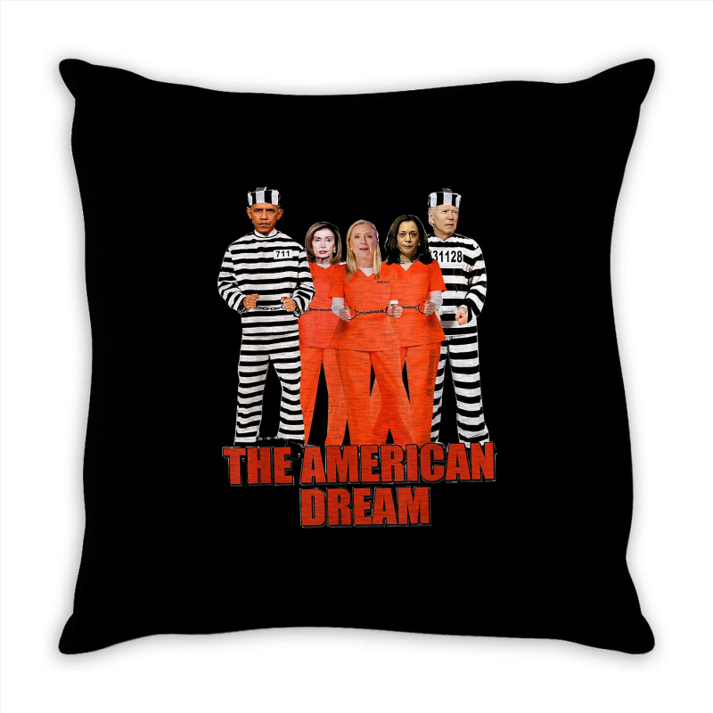 Obama Biden Kamala Pelosi Prisoner The American Dream T Shirt Throw Pillow | Artistshot