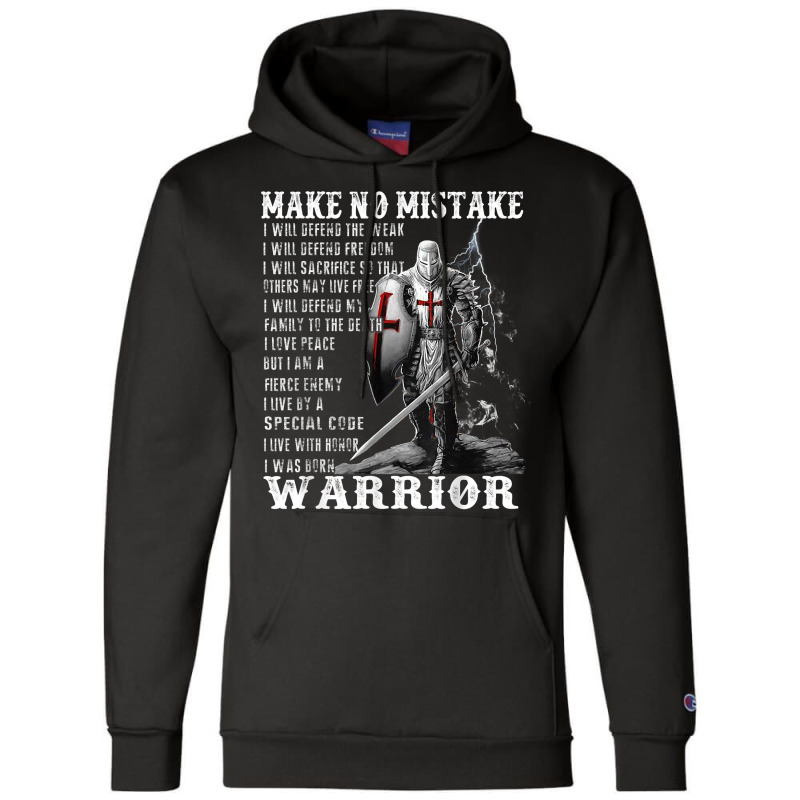 Knight Templar Shirt   Make No Mistake   The Crusader T Shirt Champion Hoodie | Artistshot