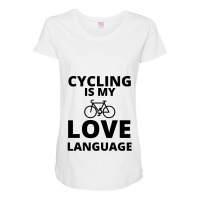 Cycling Is My Love Language Maternity Scoop Neck T-shirt | Artistshot