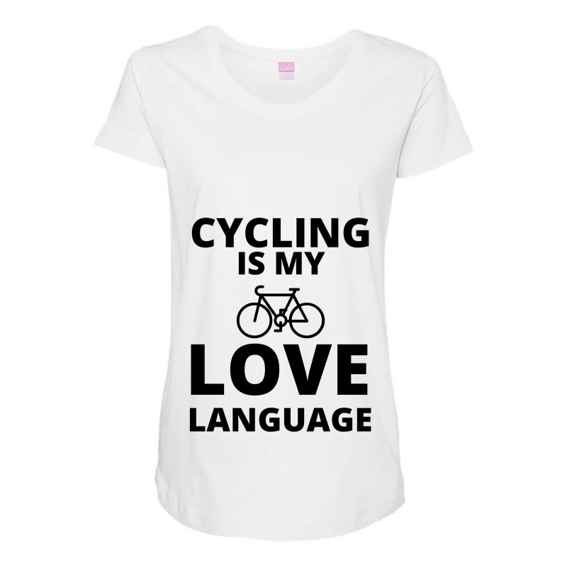 Cycling Is My Love Language Maternity Scoop Neck T-shirt by Favorite | Artistshot