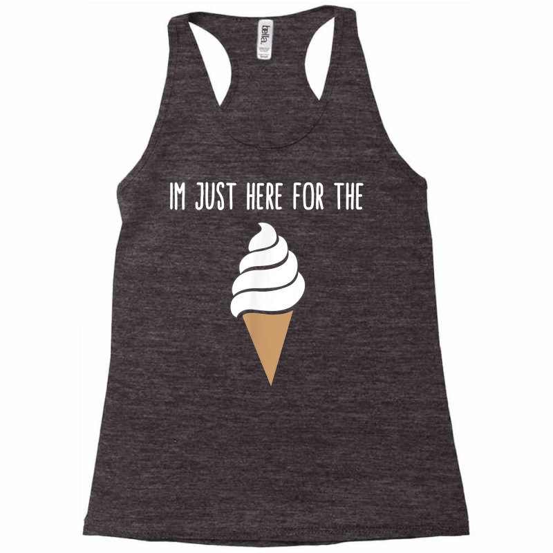 I'm Just Here For The Ice Cream Meme Cute Vanilla Soft Serve T Shirt Racerback Tank by abdurrehmancappucci | Artistshot