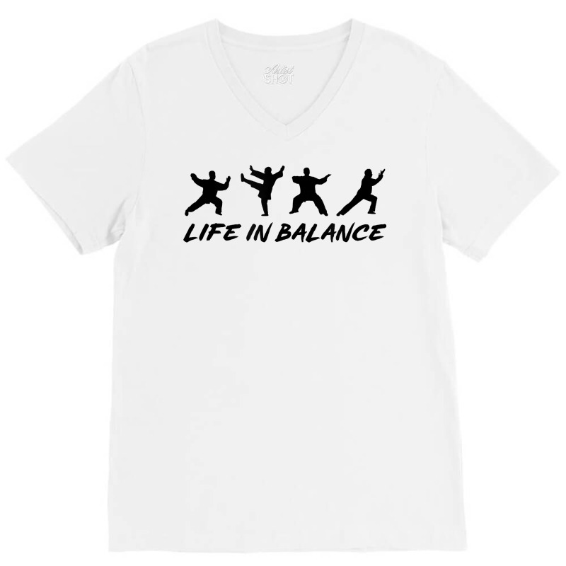 Life In A Balance Tai Chi Martial Arts Qigong Self Defense T Shirt V-Neck Tee by vazwttopperve | Artistshot