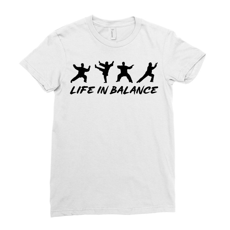 Life In A Balance Tai Chi Martial Arts Qigong Self Defense T Shirt Ladies Fitted T-Shirt by vazwttopperve | Artistshot