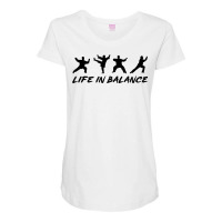 Life In A Balance Tai Chi Martial Arts Qigong Self Defense T Shirt Maternity Scoop Neck T-shirt | Artistshot