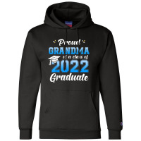 Proud Grandma Of A Class Of 2022 Senior Graduate Graduation Champion Hoodie | Artistshot