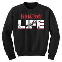 Phlebotomy Phlebotomist Injection Life Blood Donor Gift T Shirt Youth Sweatshirt | Artistshot