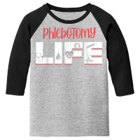 Phlebotomy Phlebotomist Injection Life Blood Donor Gift T Shirt Youth 3/4 Sleeve | Artistshot