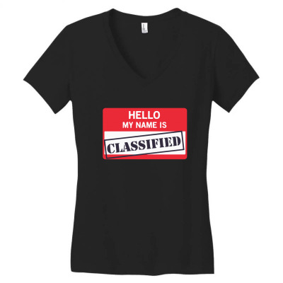 Hello My Name Is Classified1 01 Women's V-neck T-shirt Designed By Sell4
