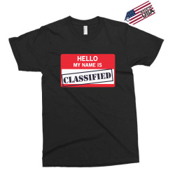 hello my name is classified1 01 Exclusive T-shirt | Artistshot