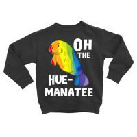 Oh The Hue Manatee   Zookeeper Marine Biologist Zoologist T Shirt Toddler Sweatshirt | Artistshot