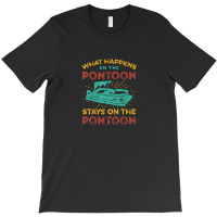 Pontoon Captain Design Boating Pontooning Fathers Day Gift T-shirt | Artistshot