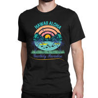 Hawai Aloha Paradise Classic T-shirt | Artistshot