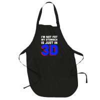 I'm Not Fat My Stomach Is Just In 3d1 01 Full-length Apron | Artistshot
