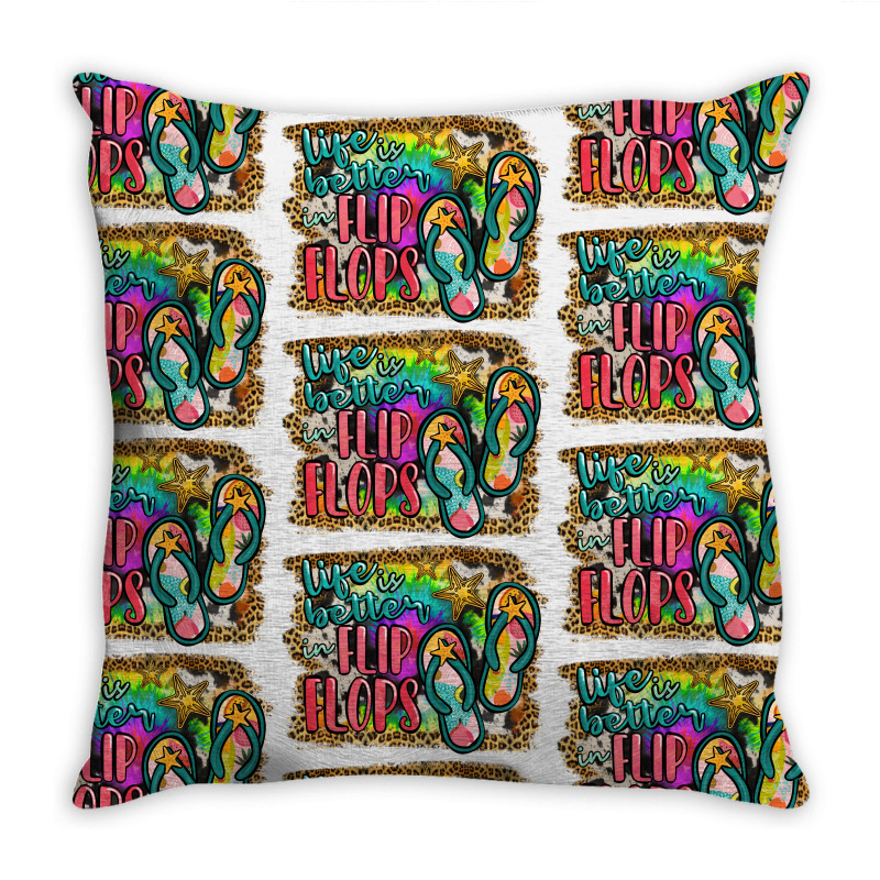 Life Is Better In Flip Flops Throw Pillow | Artistshot