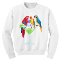 Parrots Drinking Margarita Tropical Vacation Hawaiian Birds T Shirt Youth Sweatshirt | Artistshot