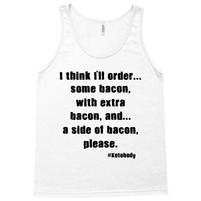 Bacon Food Tank Top Designed By Delicous