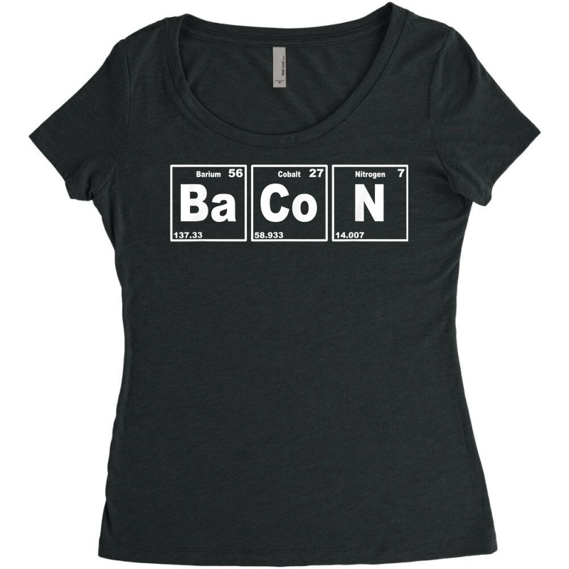 Bacon Periodic Table Shirt   Funny Bacon Chemistry Gift Women's Triblend Scoop T-shirt by abdurrehmancappucci | Artistshot