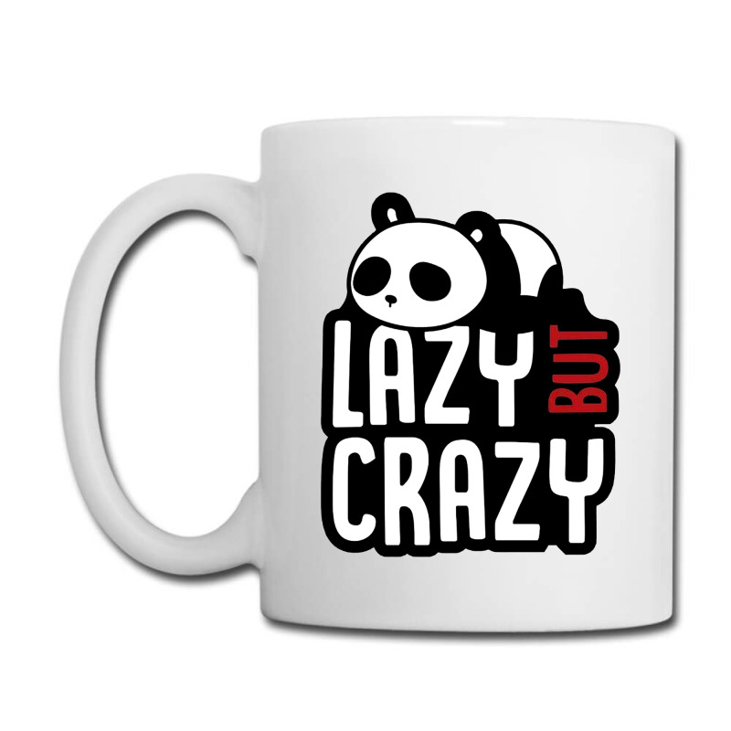 Lazy But Crazy Coffee Mug | Artistshot