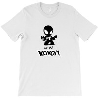 We Are Venom T-shirt | Artistshot