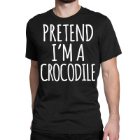 Funny Lazy Halloween Costume   Pretend Im A Crocodile Design T Shirt Classic T-shirt | Artistshot