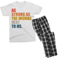 As Strong As The Woman Next To Me, Vintage Retro T Shirt Men's T-shirt Pajama Set | Artistshot