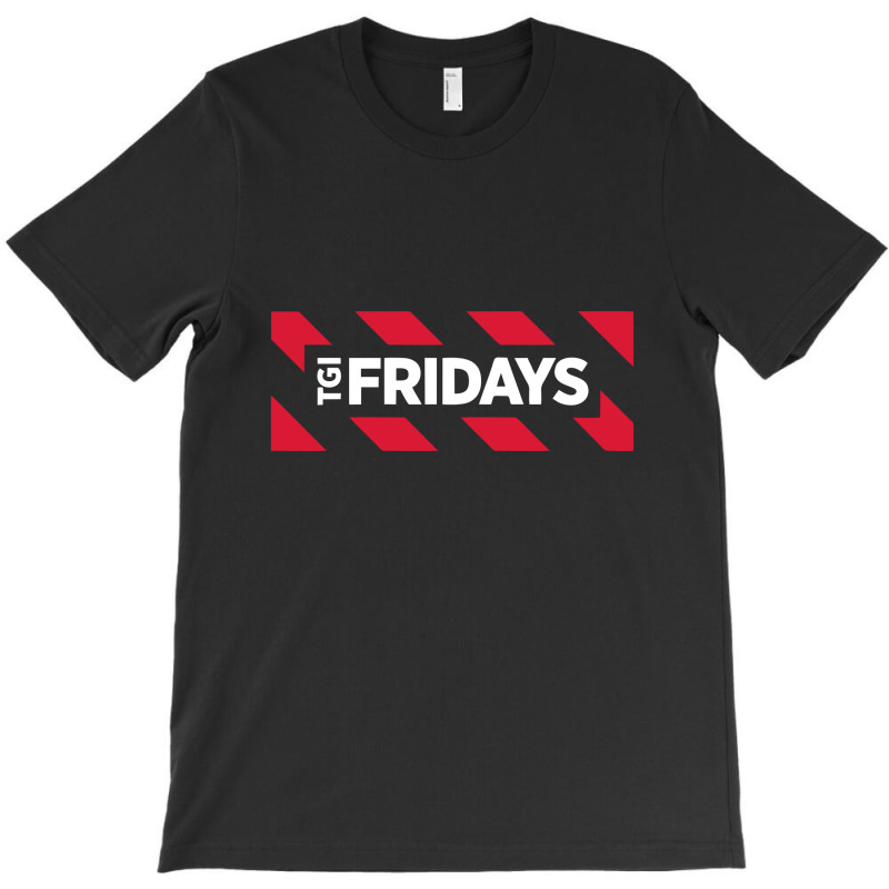 T.g.i. Friday's T-shirt | Artistshot