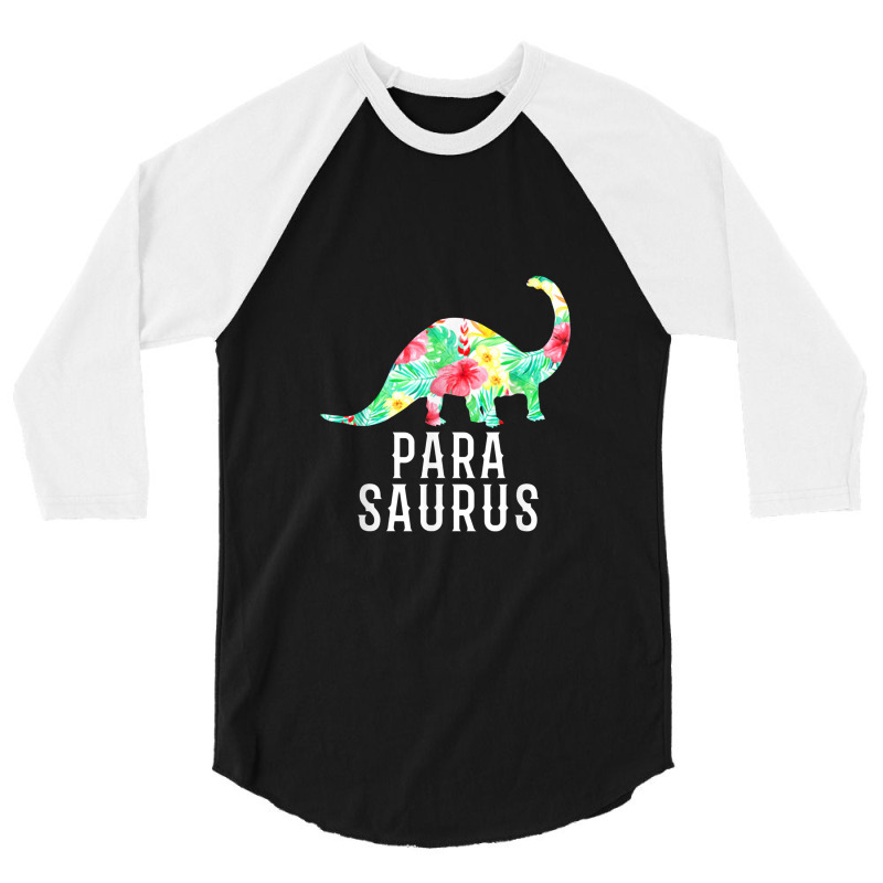 Parasaurus Paraprofessional Funny Dinosaur Floral 3/4 Sleeve Shirt | Artistshot