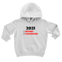 2021 Vaccinated (1) Toddler Hoodie | Artistshot