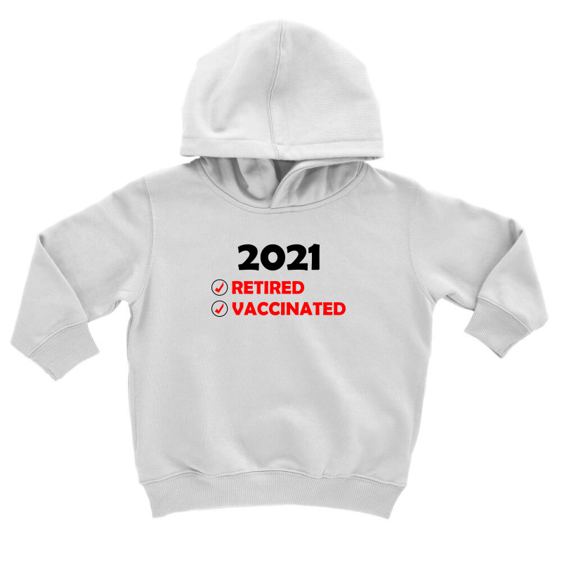 2021 Vaccinated (1) Toddler Hoodie by banjarstore | Artistshot