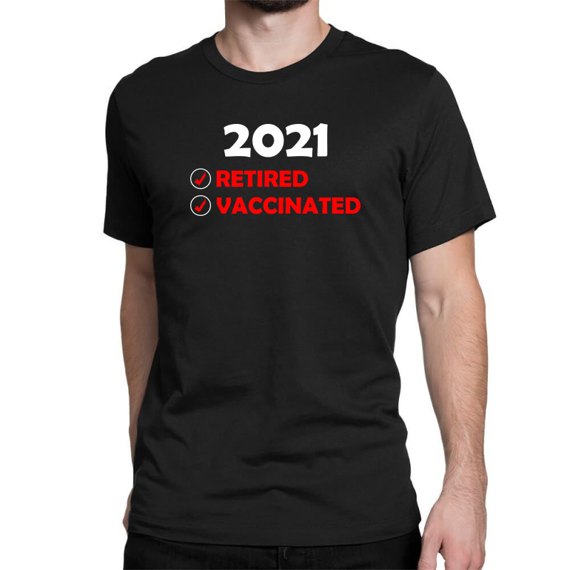 2021 Vaccinated (2) Classic T-shirt by banjarstore | Artistshot