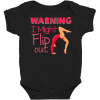 Funny Warning I Might Flip Out Gymnastics Gift Women Girls T Shirt Baby Bodysuit | Artistshot