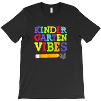 Kindergarten Vibes Shirt Funny Kindergarten Back To School T-shirt | Artistshot