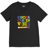 Kindergarten Vibes Shirt Funny Kindergarten Back To School V-neck Tee | Artistshot