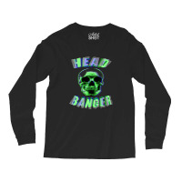 Skull Headbanger Long Sleeve Shirts | Artistshot