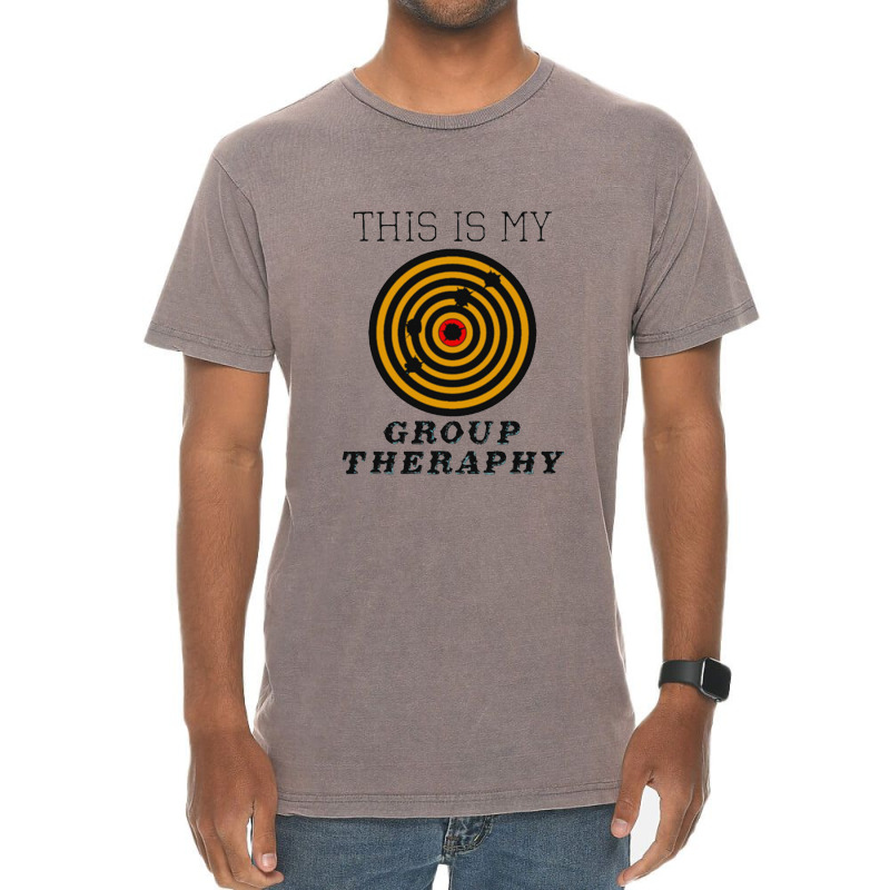 This Is My Group Therapy Shooting Target Vintage T-shirt | Artistshot