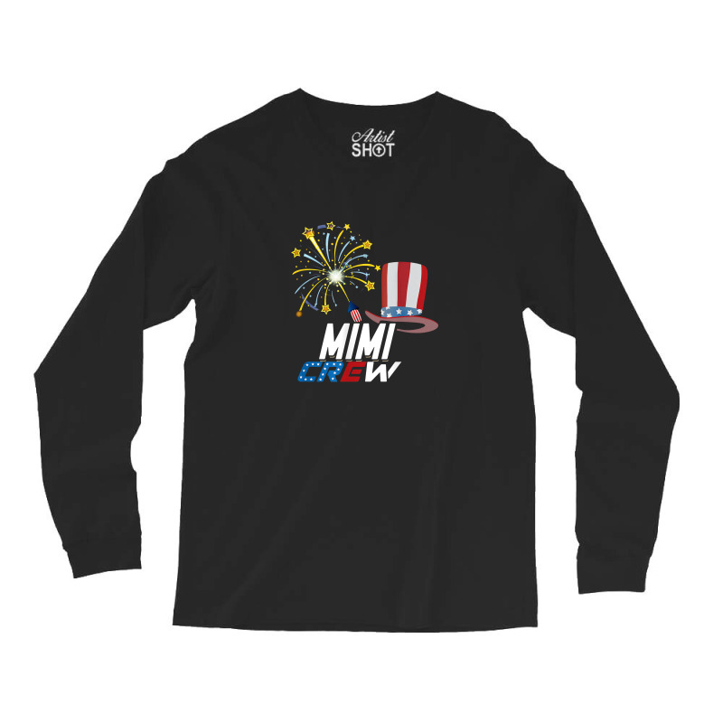 Mimi Crew 4th Of July Patriotic American Family Matching Long Sleeve Shirts | Artistshot