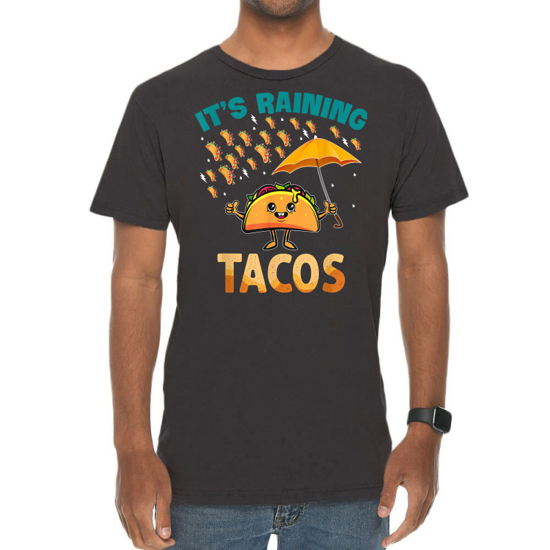 It Is Raining Tacos Funny Taco Kids Girls Boys Gift T Shirt Vintage T-shirt | Artistshot