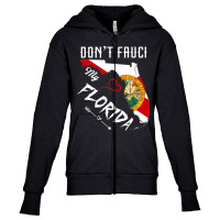 Don't Fauci My Florida Flag Vintage Florida Map T Shirt Youth Zipper Hoodie | Artistshot