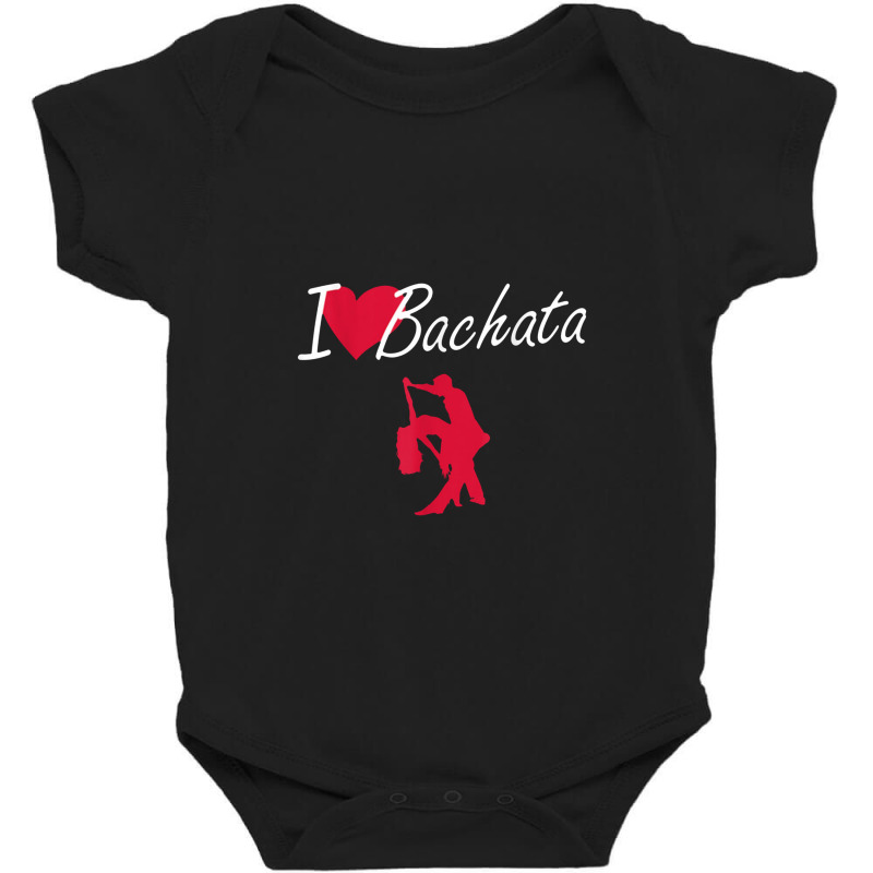 I Love Bachata , Latin America Bachata Dance Lessons Baby Bodysuit by kerjalembor | Artistshot