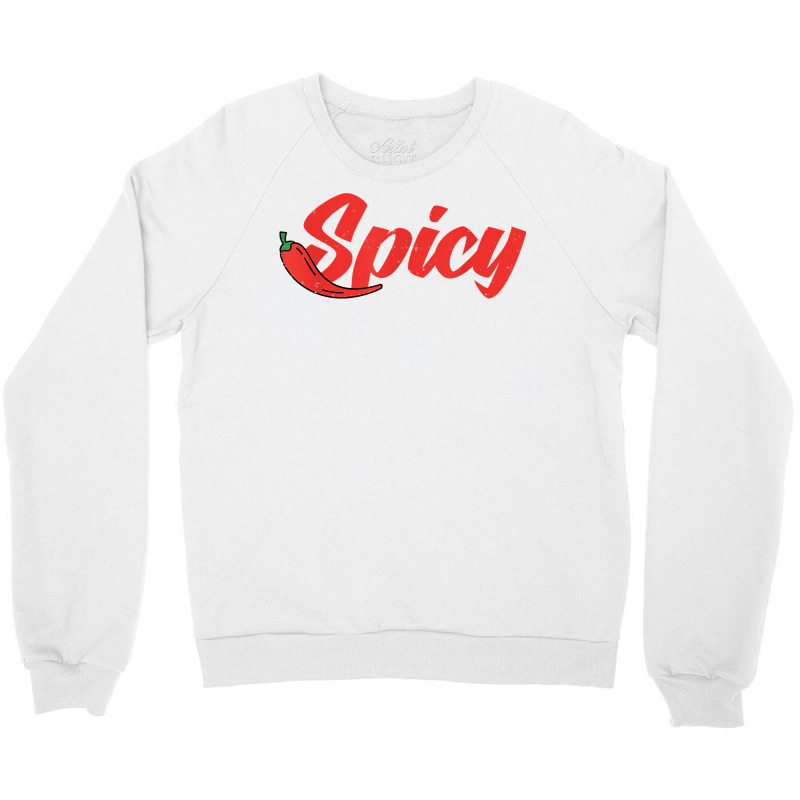 Spicyrack Spicy Noodles Spicy Pickles Spicy Ramen Spicy T Shirt Crewneck Sweatshirt by damarcusswabb | Artistshot