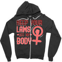 Womens Keep Your Laws Off My Body Tank Top Zipper Hoodie | Artistshot