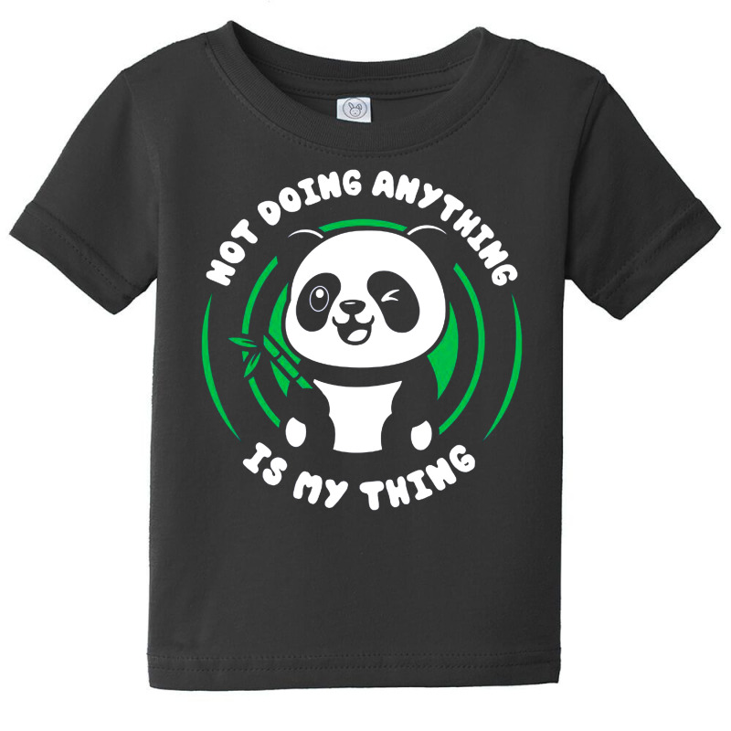 Doing Nothing Baby Tee | Artistshot