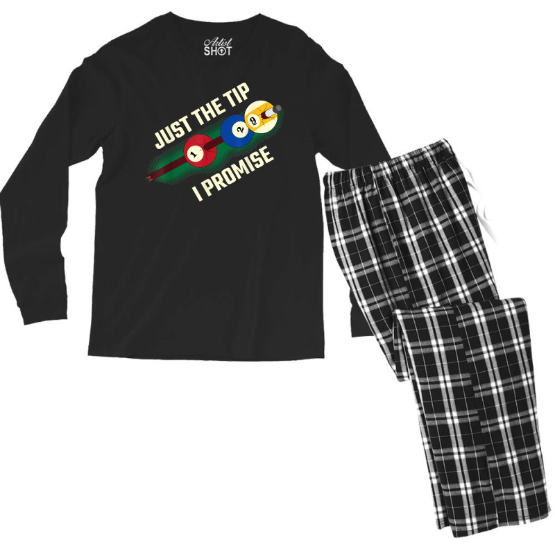 Just The Tip I Promise T Shirt Men's Long Sleeve Pajama Set | Artistshot