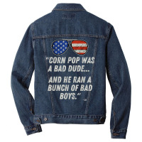 Corn Pop Was A Bad Dude   Funny Joe Biden Parody T Shirt Men Denim Jacket | Artistshot