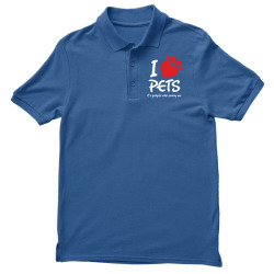 I Love Pets Its People Who Annoy Me Men's Polo Shirt | Artistshot