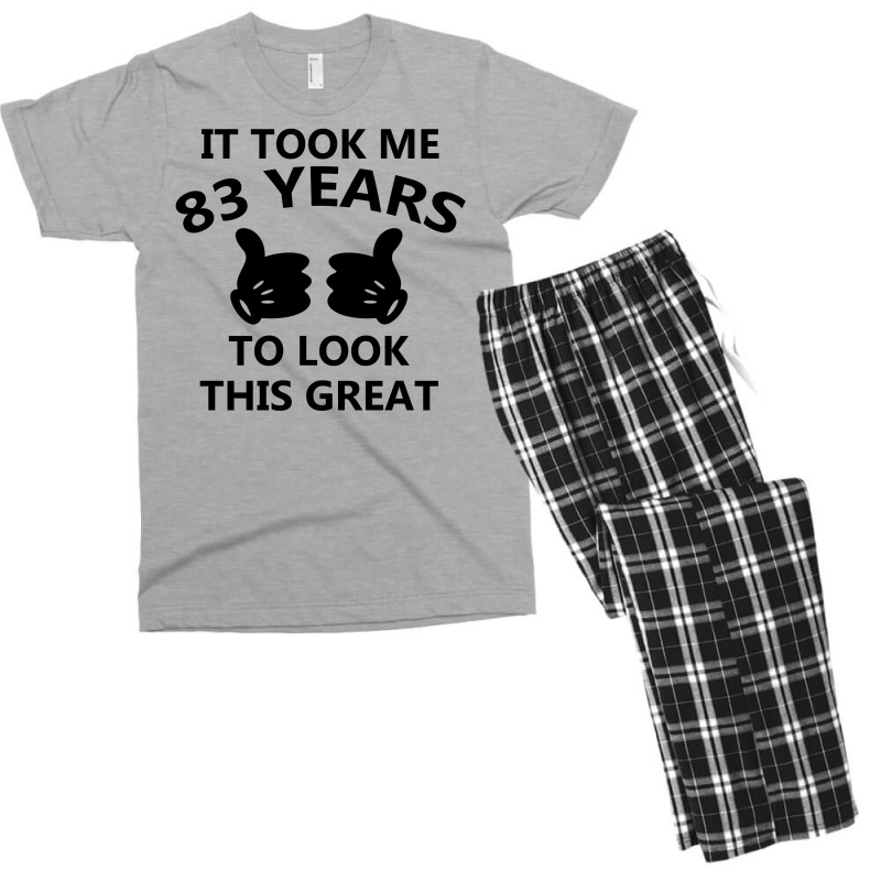 It Took Me 83 Years To Look This Great Men's T-shirt Pajama Set | Artistshot